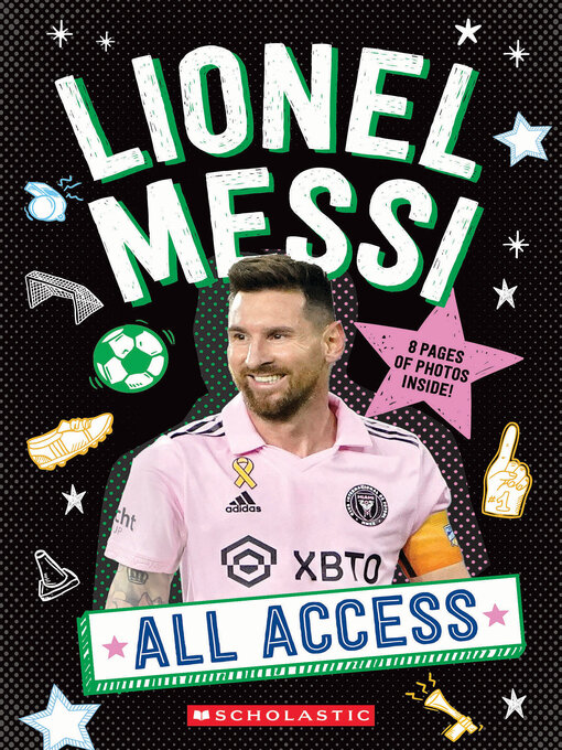 Title details for Lionel Messi by Scholastic - Wait list